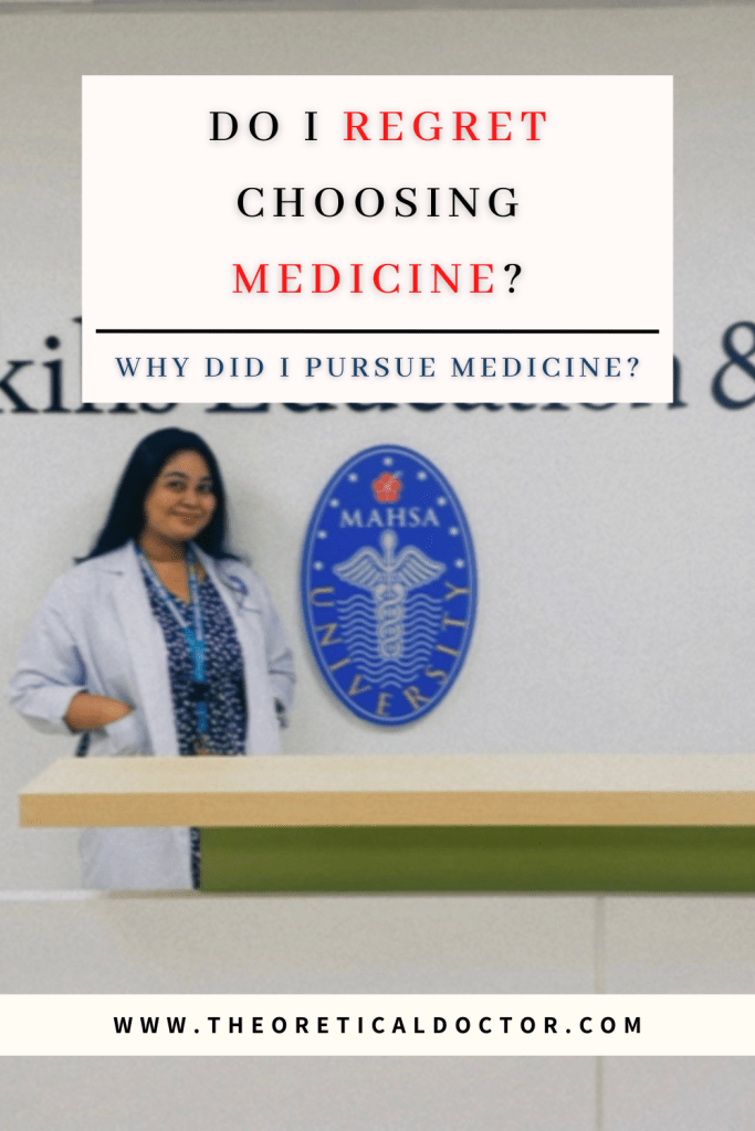 Regret taking Medicine or MBBS. Dr. Jewel Nambiar. The Theoretical Doctor. Should I pursue medicine?