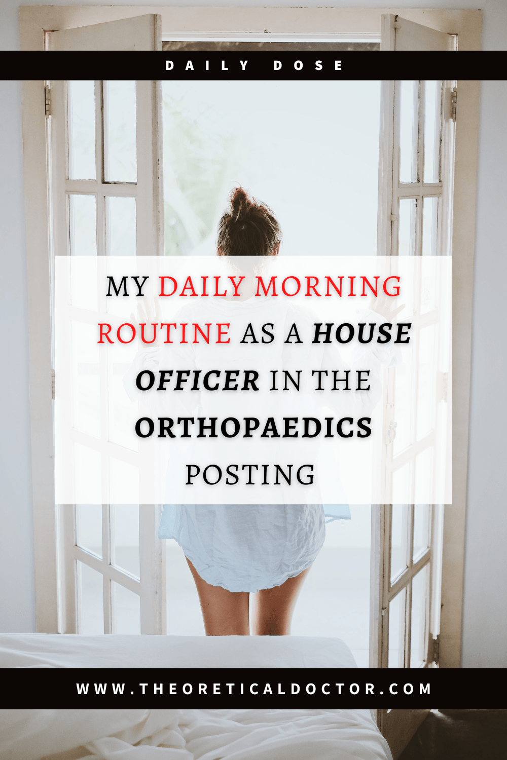My Daily Morning Routine As A House Officer In The Orthopaedics Posting – Housemanship Diaries