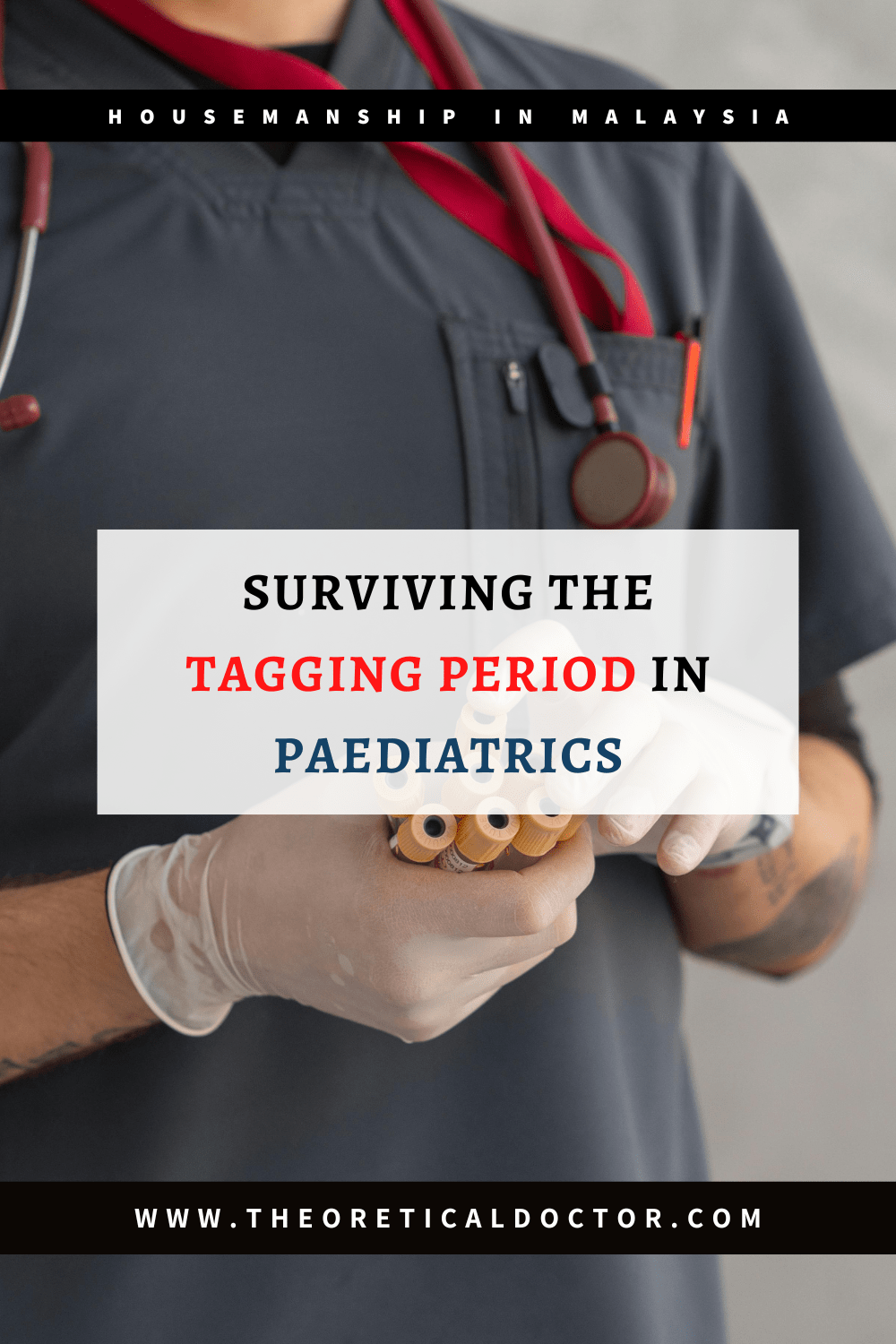 Housemanship Diaries: Surviving the Tagging Period in&nbsp;Paediatrics
