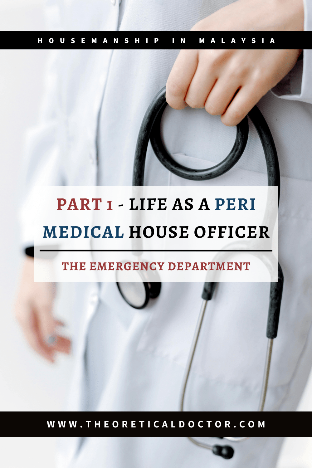 Part 1 – Life As A Peri Medical House Officer In Hospital Umum Sarawak | The Emergency&nbsp;Department