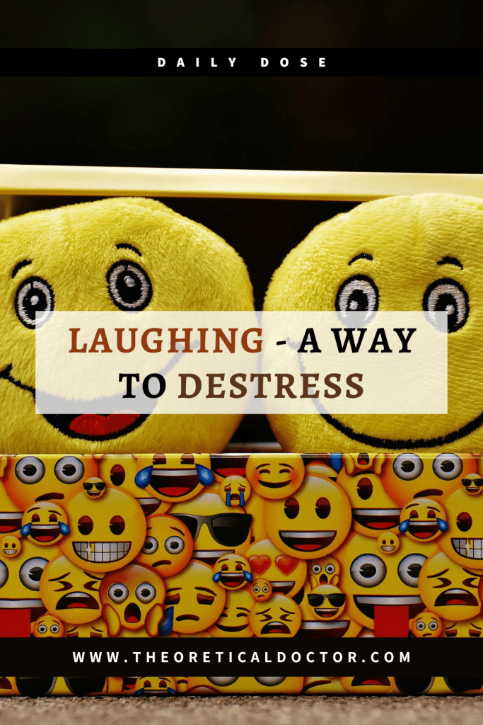 Laughing - A Way To Destress.

Article written by Dr Jewel Nambiar.