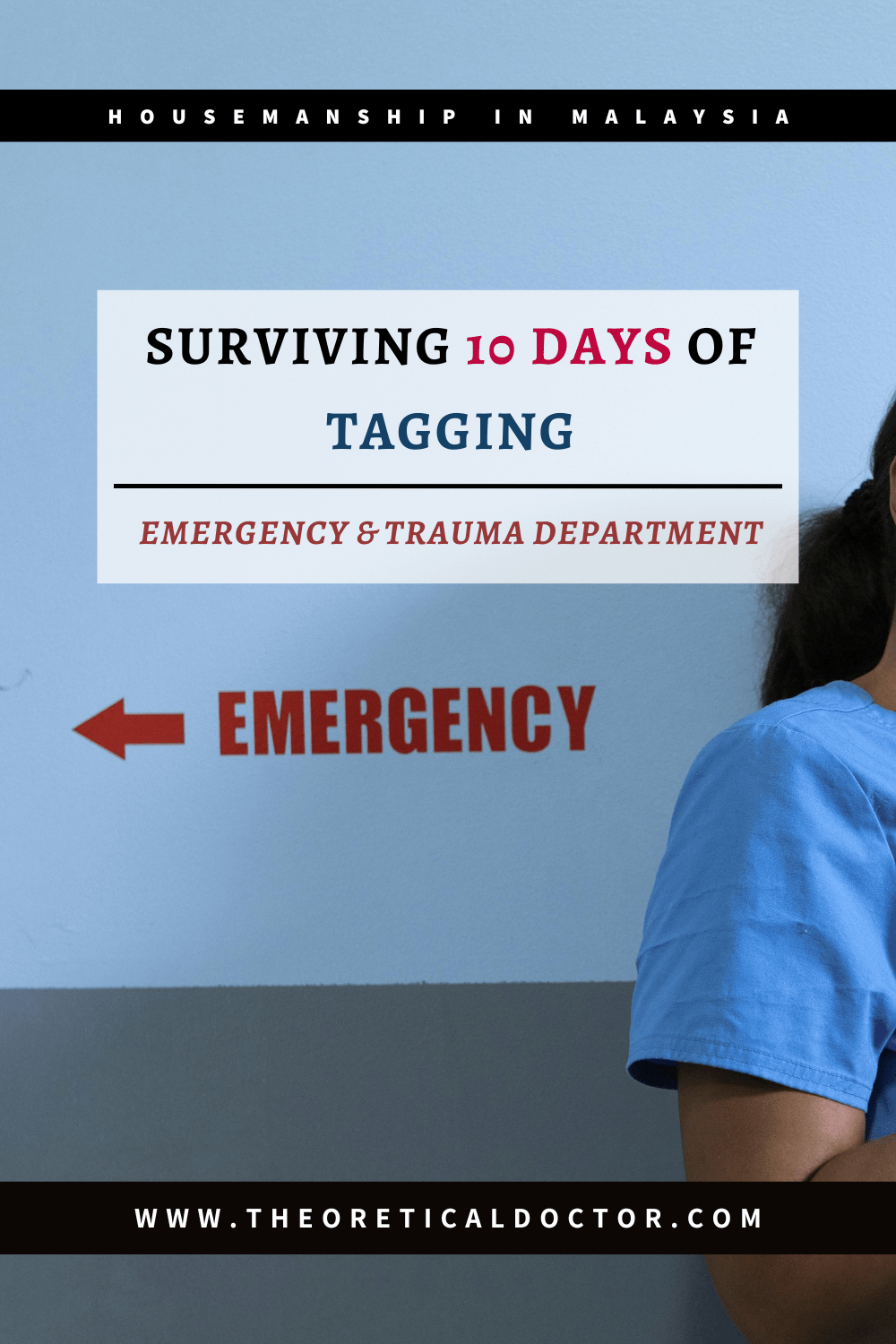 Surviving 10 Days Of Tagging | Emergency & Trauma&nbsp;Department